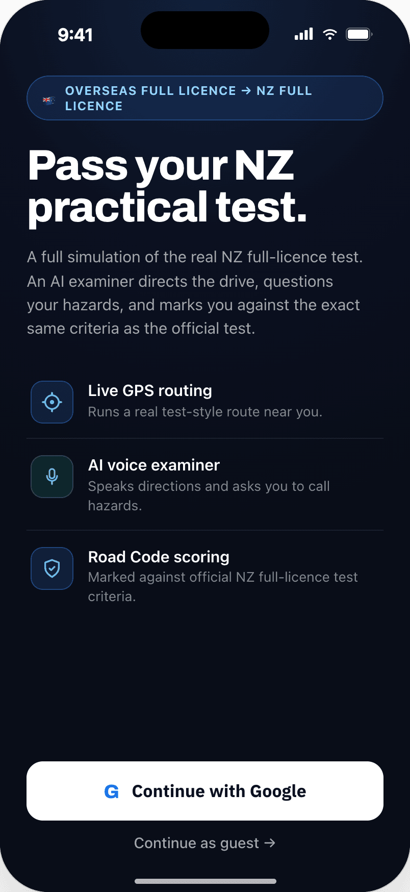Onboarding screen titled Pass your NZ practical test, listing live GPS routing, an AI voice examiner, and Road Code scoring