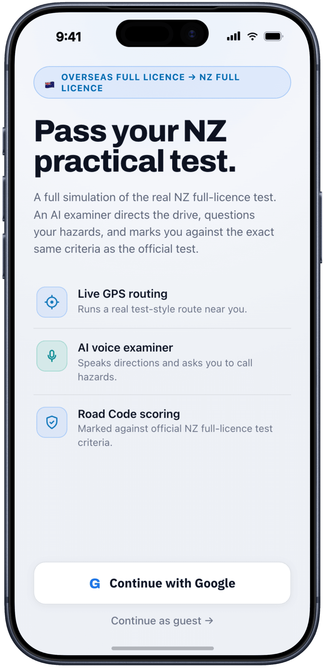 Onboarding screen titled Pass your NZ practical test, listing live GPS routing, an AI voice examiner, and Road Code scoring